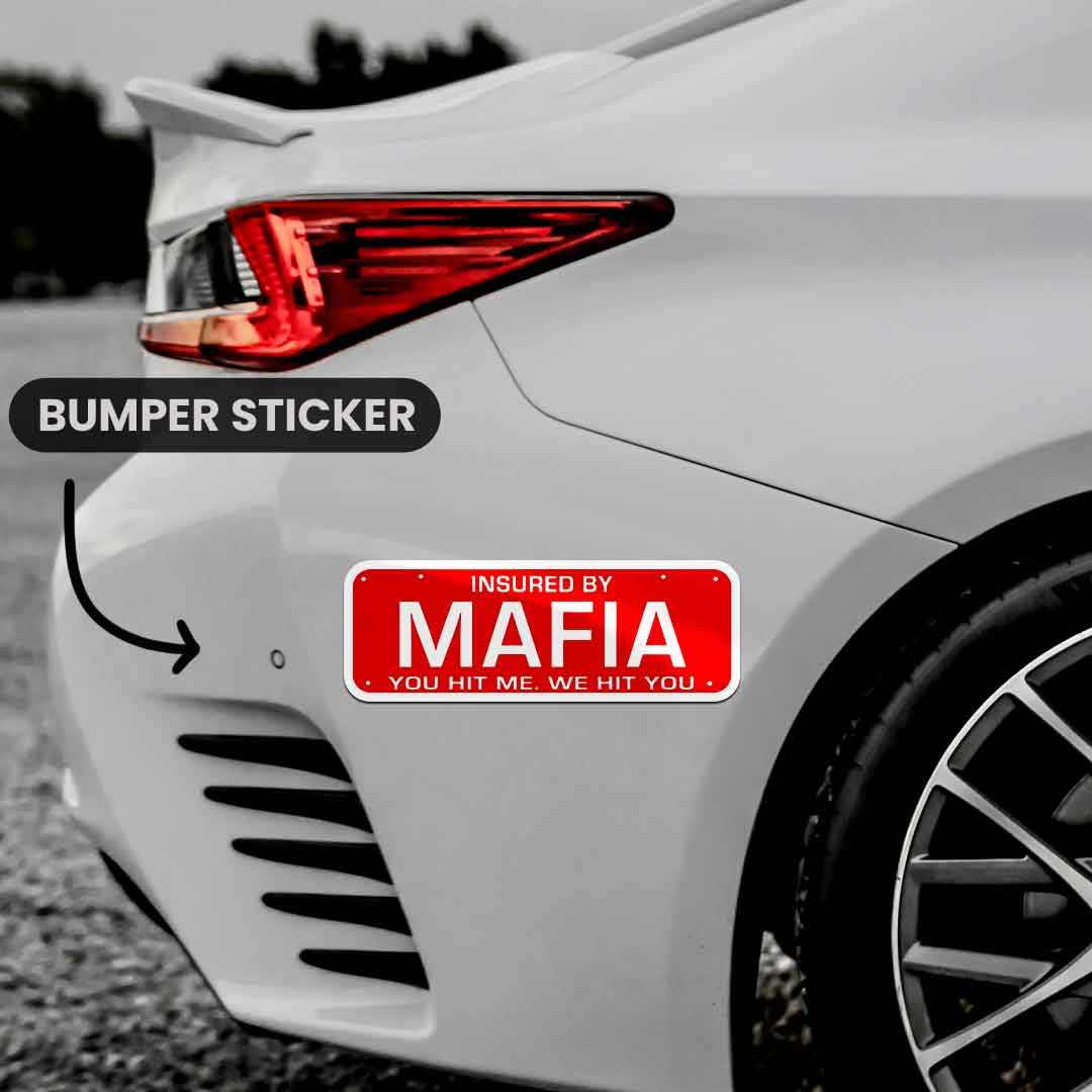 Mafia Bumper Sticker | STICK IT UP