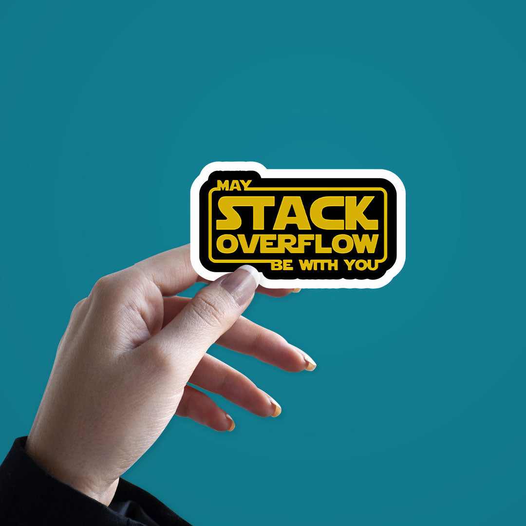 May Stack Overflow Sticker | STICK IT UP