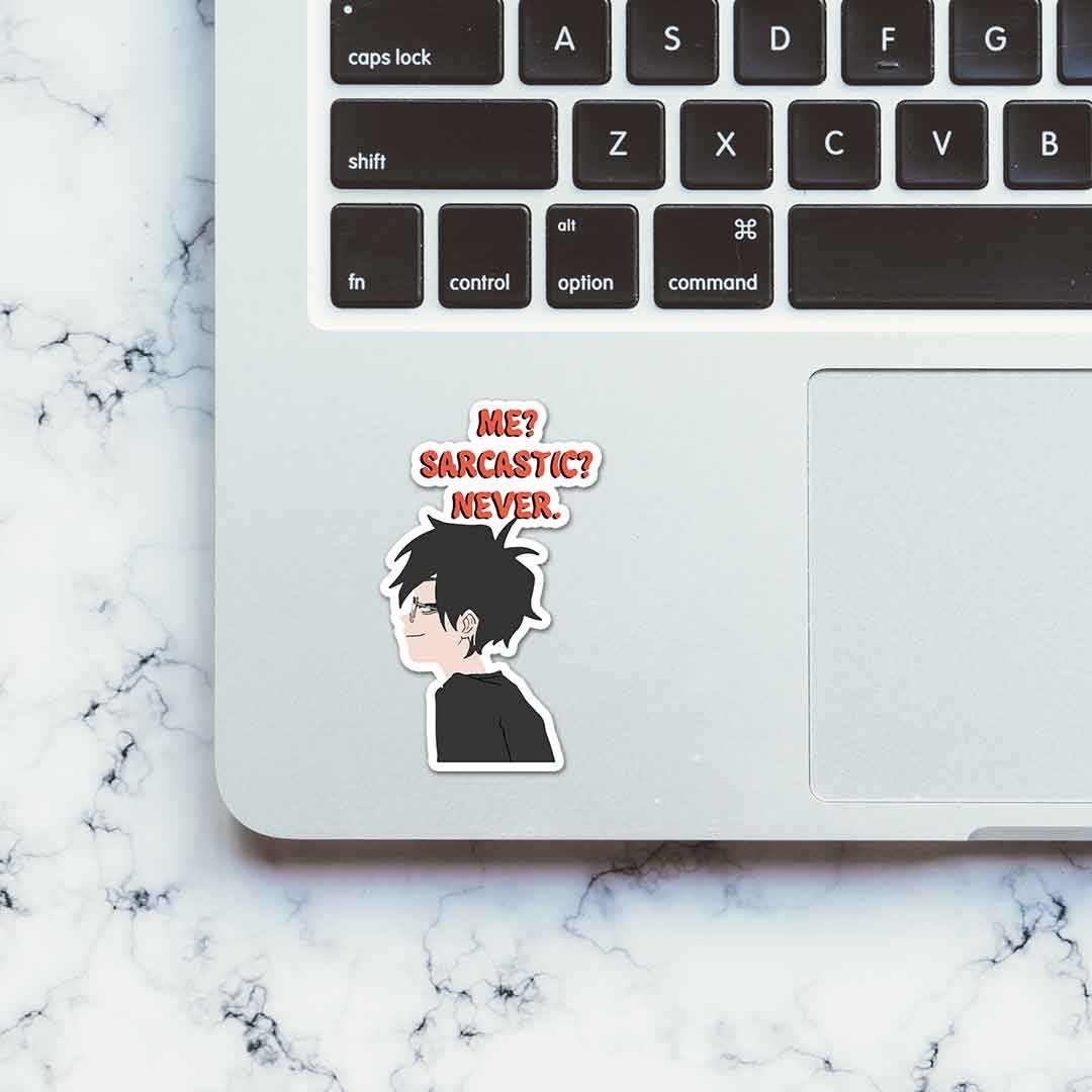 Me Sarcastic Never Sticker | STICK IT UP