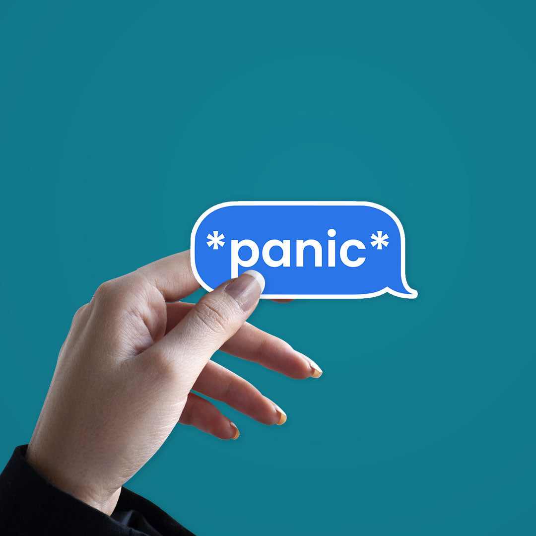 Panic Sticker | STICK IT UP