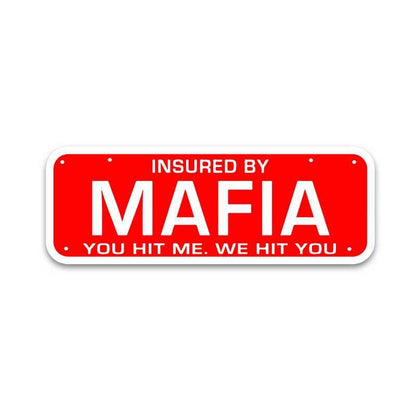 Mafia Bumper Sticker | STICK IT UP