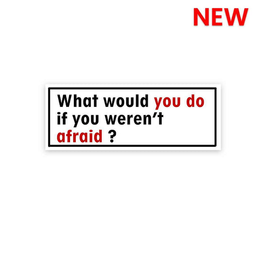 What would you do Sticker | STICK IT UP