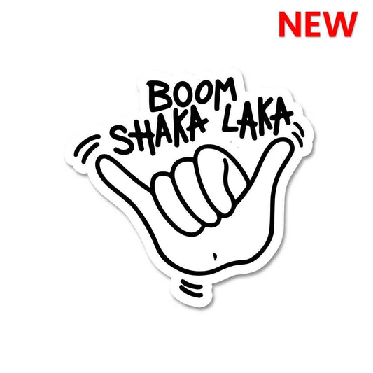 Boom SHAKA-LAKA Sticker | STICK IT UP